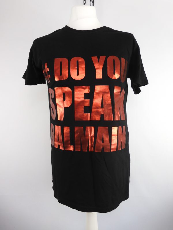 Balmain #Do You Speak Balmain T-Shirt, Size M